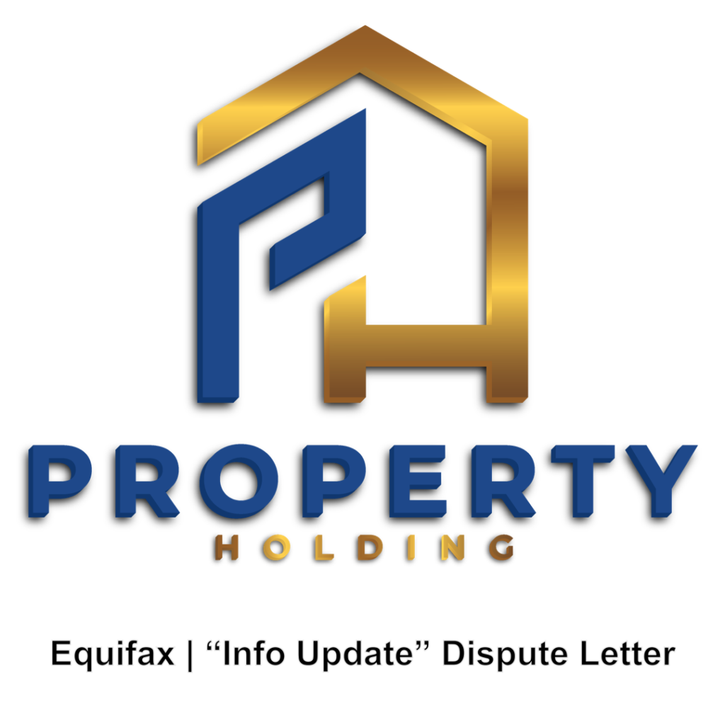 Prop Holding - Equifax Info Update Dispute Icon